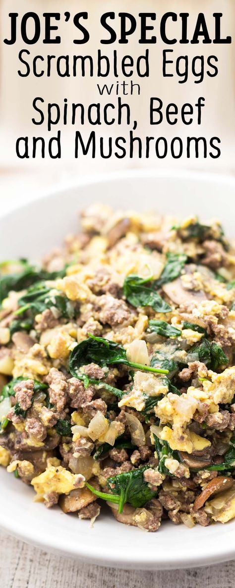 Joe's Special! Classic diner meal with scrambled eggs, spinach, beef, onions, garlic, and mushrooms. 30 minutes. Scrambled Eggs Spinach, Ground Beef And Spinach, Beef And Mushrooms, Eggs With Spinach, Eggs Spinach, Scrambled Eggs With Spinach, Spinach Egg, Recipe Board, Keto Meals