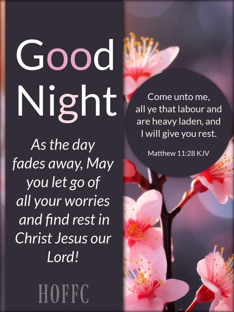 Good Night Blessings Inspirational Quotes Sleep Well, Good Night Bible Verse, Evening Blessings, Good Night Friends Images, Helpful Quotes, Good Night Prayer Quotes, God Blessings, Come Unto Me, Tissue Paper Crafts