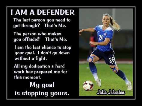 Soccer Motivation Poster Julie Johnston World Cup by ArleyArt Soccer Defender, Soccer Quotes Girls, Soccer Things, Inspirational Soccer Quotes, Hope Solo, Bat Cave, Soccer Inspiration, Soccer Memes, Alex Morgan