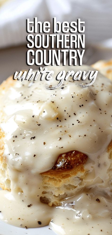 Country White Gravy, White Gravy Recipe Breakfast, Country Gravy Recipe Easy, Gravy Recipe For Biscuits And Gravy, White Gravey, Country Style Gravy Recipe, White Gravy Recipe Easy, Homemade Country Gravy, Gravy Potatoes