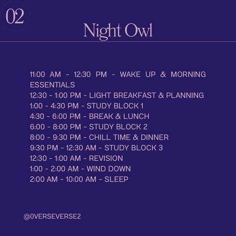 🎯 Experience based Best Study Schedule! Whether you’re an early bird 🕊️, night owl 🌙, or need a weekend reset 🧘‍♀️, I’ve got the perfect study schedule for you! ✨ Ready to level up your productivity and hit those study goals? These tips are based on real experience and designed for flexibility. Save this post 🔖 and tweak the schedule to fit your routine! #StudyTipsForSuccess Which one are you, Early Bird or Night Owl? Comment below! 💬👇 Tap save & share with your study buddies 📚 Follow me ... Night Owl Morning Routine, Night Owl Schedule, Night Owl Routine, Night Study Schedule, Owl Study, Schedule Study, Weekend Reset, Study Goals, Morning Essentials