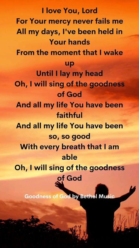 I Love You Lord, Goodness Of God, Hymns Lyrics, Bible Songs, Christian Song Lyrics, Bethel Music, Become Wealthy, Prayer Verses, Gospel Song