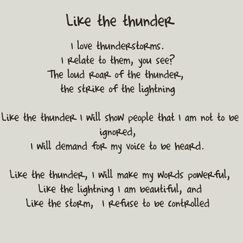 The rain brings on the writing vibes lol #poetry #rain #thunderstorms #thunderstorm #lightning #storm #roar #strike #unedited #uneditedpoetry #words #mine #inspirationalquotes #inspires #inspire #inspiration #beautiful #powerful #writer #author #writersnetwork Perfect Storm Quotes, Rain And Thunder Quotes, Lightning Bolt Meaning, Rain And Heartbreak, Thunderstorms Quotes, Thunder Quotes, Rain Thunderstorms, Scary Thoughts, I Love Thunderstorms