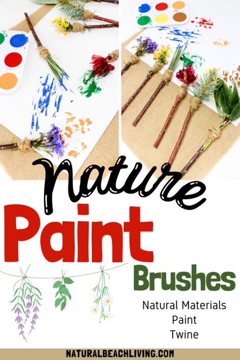 Nature Paint Brushes for Kids - Nature Art for Kids - Natural Beach Living Camping Crafts For Toddlers, Nature Art For Kids, Nature Paint, Summer Kid, Diy Nature, Forest School Activities, Diy Montessori, Nature Projects, Nursery Activities