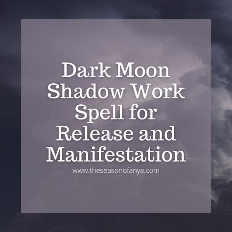 Dark Moon Spell to Release and Manifest with Shadow Work Black Moon Ritual, Work With Hecate, Moon Spells, Divine Blessings, Moon Rituals, Success Meaning, Spiritual Yoga, Moon Shadow, Witchcraft For Beginners