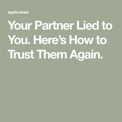 Trying To Trust Again Quotes, I Want To Trust You Again, Earning Trust Back Quotes Relationships, Trusting Again Quotes Relationships, How Do You Trust Someone Again, When Your Partner Lies To You, Fixing Trust Issues Relationships, How To Learn To Trust Again, Lying In A Relationship