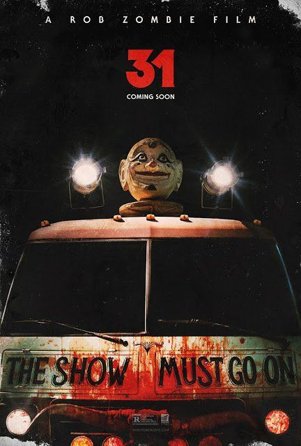 31 Rob Zombie, Rob Zombie Film, Sheri Moon Zombie, Horror Fanatic, Tv Horror, Zombie Movies, Film Horror, Horror Posters, Rob Zombie