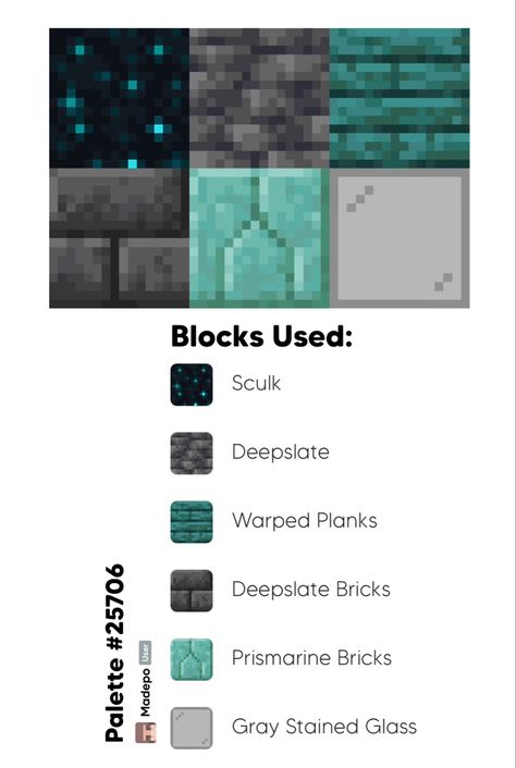 Minecraft Block Pallete- sculk, deepslate, warped planks, deepslare bricks, prismarine, gray stained glass. Underground build, base, blue build, cute pallete, dark pallete, 1.19 minecraft, mcyt Every Minecraft Block, Stained Glass Minecraft Ideas, Bedroom Ideas For Small Rooms Minecraft, Minecraft 1.20 Block Palette, Minecraft Blocks That Go Together, Warped Minecraft Builds, Warped Planks Minecraft House, Minecraft Color Palette Prismarine, Minecraft Pallets Ideas