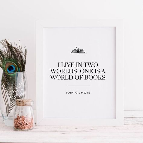 I Live In Two Worlds Rory Gilmore Quote, I Live In Two Worlds Rory Gilmore, Rory Gilmore Quotes, Gilmore Girls Art, Gilmore Quotes, Booktok Books, Gilmore Girls Fan, Quote Art Print, Girls Art