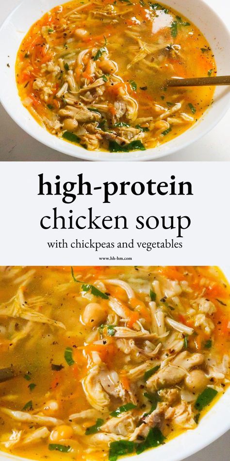 Easy Healthy Chicken Soup, Healthy Homemade Soup, Chickpea Chicken, Protein Soup Recipes, 7 Day Cabbage Soup Diet, Easy Healthy Chicken, High Protein Chicken, Healthy Chicken Soup, High Protein Dinner