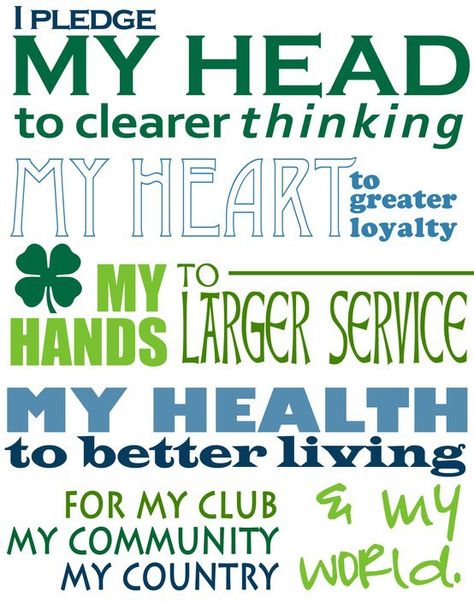 4-H pledge - if you're between the ages of 9 and 21 and thinking of becoming a farmer, 4-H is a great place to start. It's great no matter what career you might follow! 4h Quotes, Club Booth, Fair Animals, 4 H Clover, 4h Projects, 4 H Club, Hand Health, Meeting Ideas, Pig Shirts