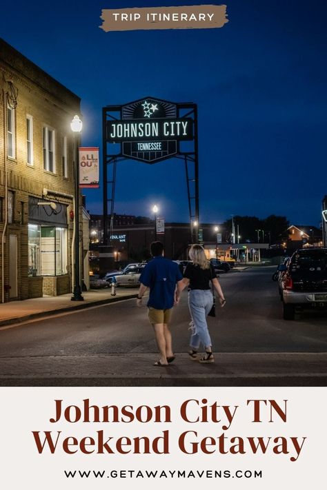 Johnson City Tennessee, Lincoln Highway, Johnson City Tn, Cross Country Road Trip, Whitewater Rafting, Tri Cities, Johnson City, Romantic Getaway, Trip Itinerary