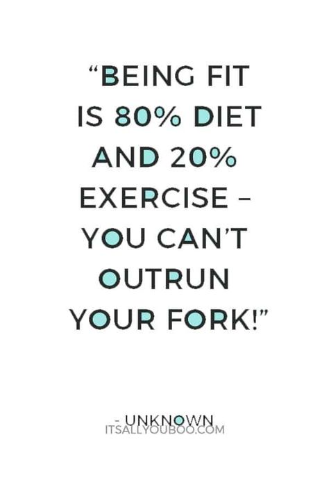 Diet Is 80% Quotes, Healthy Eating Reminders, Quotes On Healthy Eating, 80 Diet 20 Exercise, 80% Diet 20% Exercise Quotes, 80% Food 20% Exercise Quotes, Eating Good Quotes, Diet And Exercise Quotes, Eating Clean Quotes