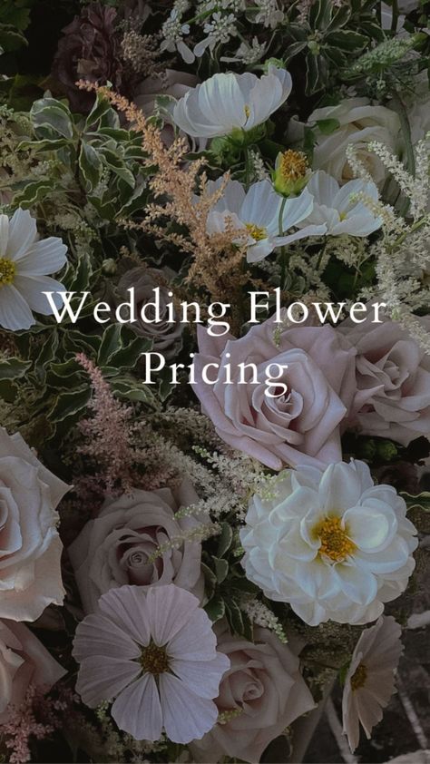 Floral Sprays For Weddings, Wedding Floral Guide, Wedding Floral Pricing Guide, Wedding Flower Price Guide, Wedding Flower Budget, Wedding Flower Mood Board, Florist Price List, Budget Wedding Florals, Wedding Flower List