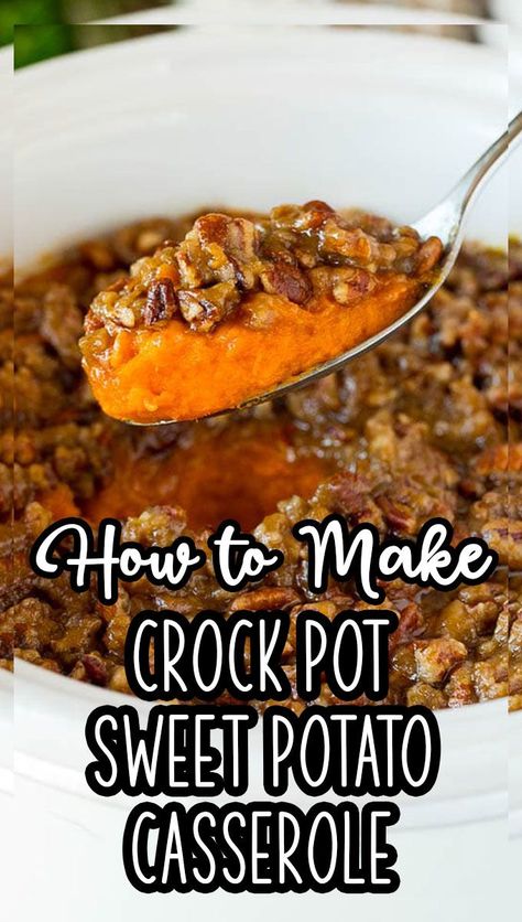 Crock Pot Sweet Potato Casserole, Canned Sweet Potato Casserole, Sweet Potato Casserole Crock Pot, Crock Pot Sweet Potatoes, Sweet Potato Casserole Easy, Slow Cooker Sweet Potatoes, Canning Sweet Potatoes, Crock Pot Potatoes, Crockpot Casserole