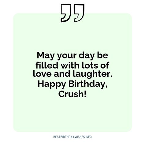 Crush Birthday Wishes, Birthday Wishes For Crush, Crush Birthday, For Your Crush, Sweet Birthday Wishes, Cute Birthday Wishes, Short Birthday Wishes, For Crush, Birthday Quotes For Him