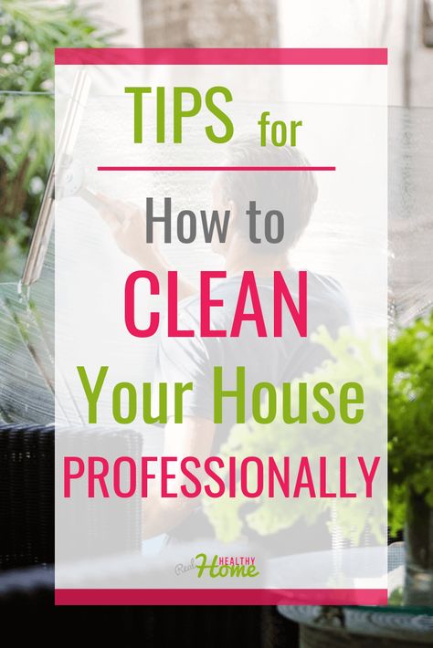 Learn how to clean your home like a professional with these tips from professionals. In this post, find tips you can use to clean a house professionally. #professionalcleaninghacks | #cleanhouse | #professionalcleaningtips How To Clean House Like A Pro, New House Cleaning, How To Clean Like A Professional, Clean Like A Professional, Professional Cleaning Tips, Professional House Cleaning Checklist, Spring Cleaning Challenge, Professional House Cleaning, Deep Cleaning Checklist