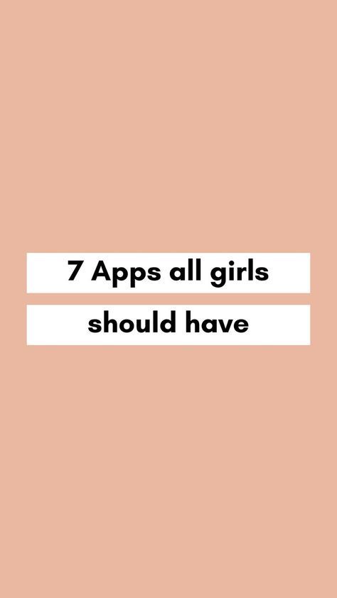 Discover 7 apps all girls should have (and which will help you to drastically transform your life ✨) Apps You Must Have, App For Girls Must Have, Apps Every Girl Should Have, Apps Teen Girls Need, Apps That Every Girl Should Have, Apps Must Have Android, Fun Apps To Get On Your Phone, Apps Every Teenage Girl Needs, Apps Girls Need