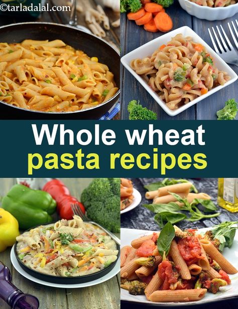 19 whole wheat pasta recipes | Tarladalal.com Recipes With Whole Wheat Pasta, Chicken Whole Wheat Pasta Recipes, Brown Pasta Recipes Healthy, Whole Wheat Rotini Pasta Recipes, Whole Wheat Penne Pasta Recipes, Whole Wheat Pasta Dishes, Wheat Noodles Recipes, Whole Wheat Pasta Recipe Healthy, Whole Wheat Pasta Recipes