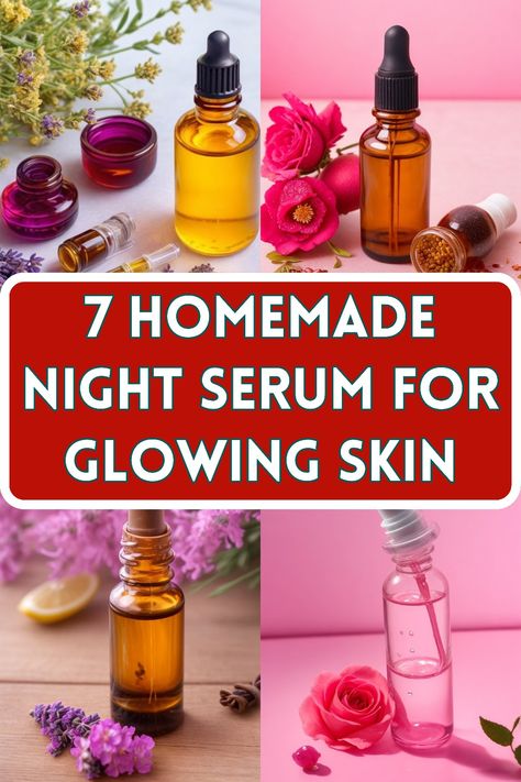 7 Homemade Night Serum for Glowing Skin Night Serum For Glowing Skin, Eye Serum Recipe, Face Serum Recipe, Serum For Glowing Skin, Diy Serum, Homemade Scrub, Beauty Elixir, Light Moisturizer, Homemade Facials