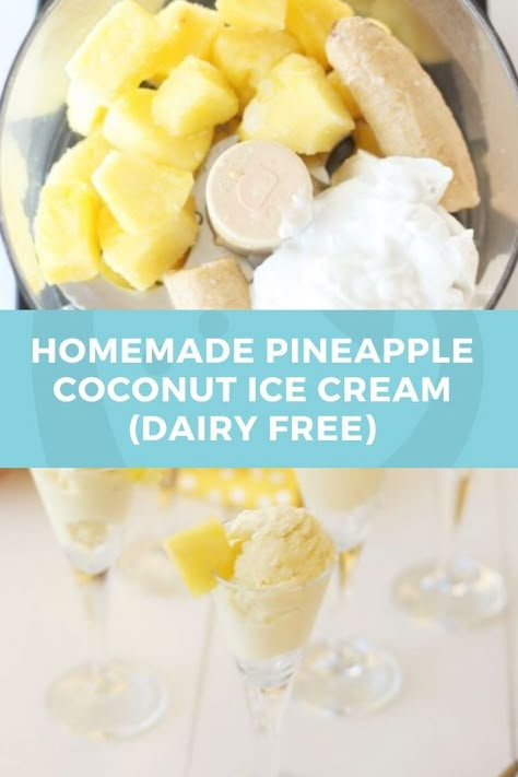 Pineapple Coconut Ice Cream, Pineapple Ice Cream, Coconut Milk Ice Cream, Coconut Ice, Dairy Free Ice Cream, Lost 100 Pounds, Homemade Ice Cream Recipes, Coconut Ice Cream, Healthy Ice Cream