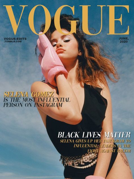 Selena Gomez Magazine Cover, Selena Gomez Magazine, Selena Gomez Poster, Selena Gomez Cover, Cover Vogue, Vogue Covers, Black Lives, Black Lives Matter, Selena Gomez