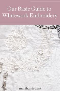 Click here for our introductory guide to whitework embroidery from the tools and materials needed to the stitches you should know to get started. See this full whitework embroidery guide along with other craft tips. #marthastewart #crafts #sewing #diycrafts #diyideas #diygifts Embroidery Tools And Materials, Candlewicking Quilts, Candlewicking Embroidery, Whitework Embroidery, Embroidery Guide, Lace Weave, Aida Cloth, Embroidery Tools, Embroidery Supplies