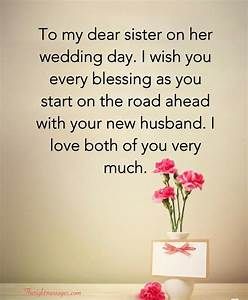 Poems For My Sister, Sister Wedding Quotes, Wedding Wishes For Sister, Wedding Quotes Marriage, Getting Married Quotes, Letter To My Sister, Best Wedding Quotes, Wedding Wishes Messages, Anniversary Wishes For Sister