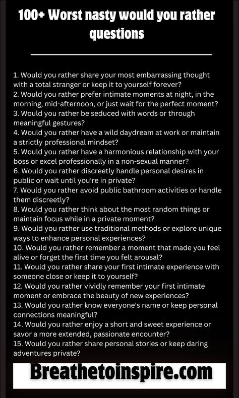 Evil Questions To Ask, Spicy Would You Rather Questions, Would You Rather Questions Juicy, Juicy Would You Rather Questions, Tmi Tuesday Questions, Would You Rather Questions For Freaks, Would You Rather Couples Edition, Hard Would You Rather Questions, Crazy Would You Rather