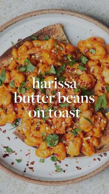 Butter Beans On Toast, Harissa Butter Beans, Harissa Beans, Harissa Butter, Bean Meals, Zoe Recipes, Deliciously Ella Recipes, Butter Beans Recipe, Pantry Meals