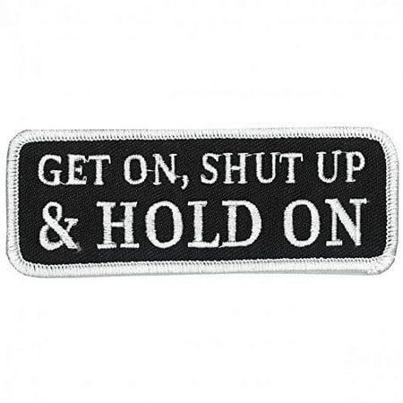 This funny patch reads "Get On, Shut Up, Hold On" in white lettering on a black background with white trim and has heat sealed backing for easy iron-on application. All patches are designed in the USA and feature original Officially Licensed artwork you will not find anywhere else. High thread count embroidery contributes to high quality and long lasting durability of our superior patches! Unmatched when it comes to bright colors and intricate, incredible designs, our patches are created for eas Gacha Base, Gacha Base Poses Cute, Adult Stickers, Funny Patches, Emoji Symbols, Animal Images, Tactical Patches, Animals Images, White Trim