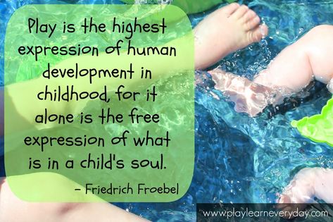 Quotes About Play, Child's Play Quotes, Early Childhood Quotes, Child Development Theories, Learn Everyday, Play Quotes, Childhood Quotes, Teaching Quotes, Play And Learn