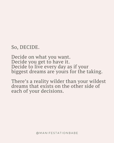 That one decision can be so life changing. 🙌 Manifestation Quotes, Quotable Quotes, Life Changing, What If, Beautiful Words, Dream Big, Positive Affirmations, Good Vibes, Cool Words