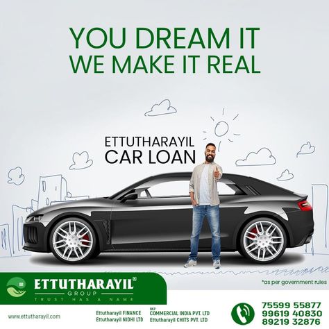 Ride your own dream four-wheeler with our Ettutharayil car loan that can assist you in making your dream of getting your desired car come true. Call us: 75599 5587 | 9961940830 | 8921932876 www.ettutharayil.com #business #businessloan #secure #GoldLoan #Gold #MoneyTransfer #PersonalLoan #savings #finance #investments #RD #FD #RecurringDeposit #FixedDeposit #Chitfund Car Finance Creative Ads, Car Finance Ads, Car Loan Ads, Car Loan Creative Ads, Loan Ads, Finance Ads, Car Loan, Bank Loan, Car Fuel