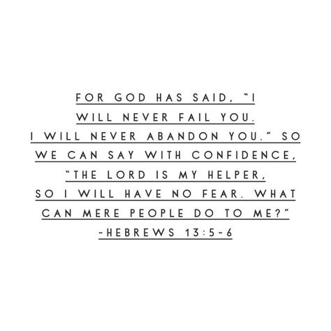 Confidence Verses, Hebrews 13 5 6, Verses About Fear, Growing Faith, Manifestation Prayer, Christian Quotes Scriptures, Godly Things, Jesus Paid It All, Hebrews 13