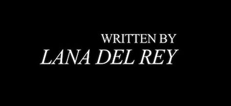 Written By Lana Del Rey, Twitter Banner, Header Banner, Lana Del Ray, Twitter Header, The Villain, Literally Me, Pretty Little Liars, Pretty Words