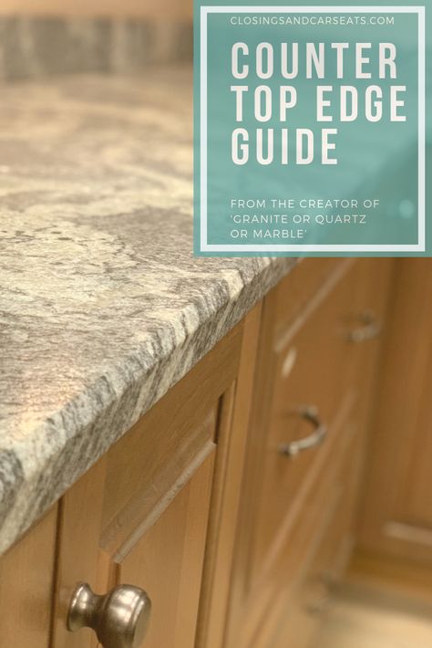 Kitchen Countertop Pictures, Counter Top Edge Options, Granite Edge Options, Countertop Edges Quartz, Kitchen Tops Counter Granite, Eased Edge Countertop, Kitchen Counter Edges, Kitchen Top Stone, Granite Countertop Edges