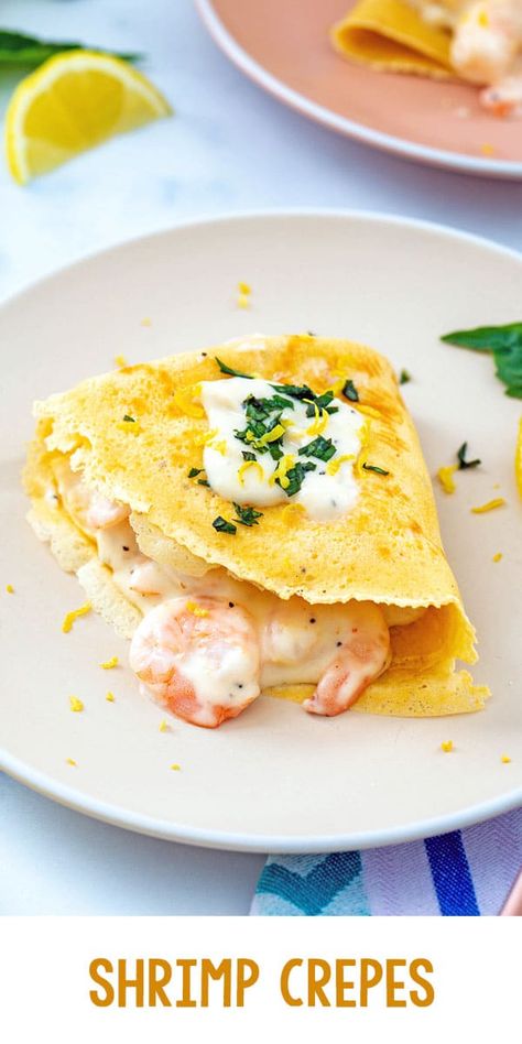 Shrimp Crepes, Seafood Crepes Recipe, Recipes For Shrimp, Crepe Sale, Dinner Crepes, Crepe Recipe Savory, Stuffed Crepes, Homemade Crepes, Easy Crepe Recipe