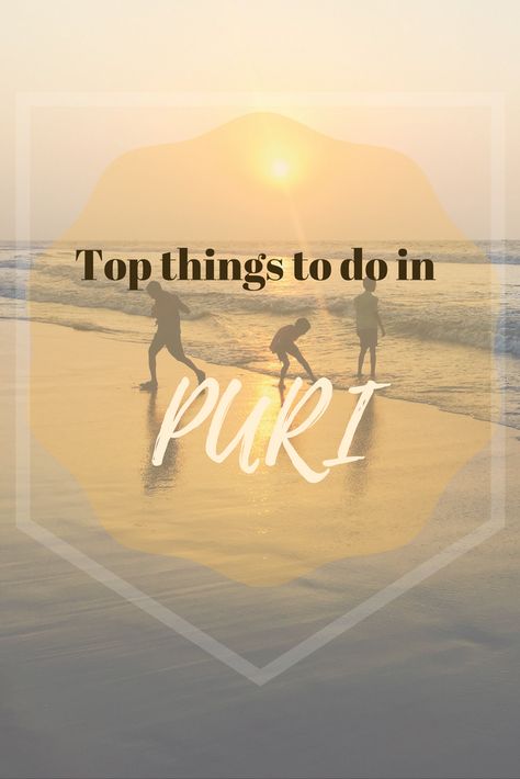 Places to visit in Puri | Puri points of interest | Puri Sightseeing | Top things to do in Puri | Puri Odisha | India | Places to see in India | India travel | Jagannath Temple Puri | Jagannath Puri | Puri Sea Beach | Puri Golden Sea Beach | #puri #odisha #india #travel #asia #jagannathtemple #jagannathpuri #puribeach Jagannath Puri Beach, Golden Beach Puri, Puri Sea Beach Photography, Puri Jagannath Temple, Puri Beach, Puri Puri, Puri Odisha, Puri Jagannath, Jagannath Puri