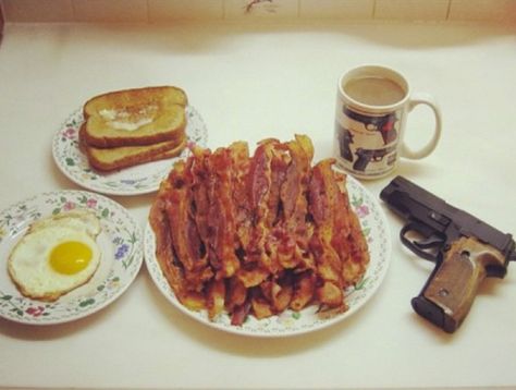 Yes, I'd like a side of 9mm with my bacon. ;) Mathilda Lando, Doug Funnie, Breakfast In America, American Breakfast, Breakfast Of Champions, Chuck Norris, It Goes On, What’s Going On, Bones Funny