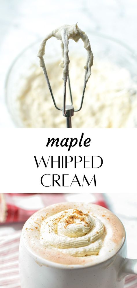 This healthy whipped cream recipe is naturally sweetened with maple syrup, making for the perfect naturally sweetened treat. Whether you want to top your favorite pie, or your favorite coffeehouse style beverage, this maple sweetened whipped cream is an easy and flavorful addition. Whipped Cream With Maple Syrup, Healthy Whipped Cream Recipe, Oatmilk Whipped Cream Recipe, Healthy Whipped Cream, Maple Whipped Cream Recipe, Maple Simple Syrup, Maple Whipped Cream, Naturally Sweetened Desserts, Maple Syrup Recipes