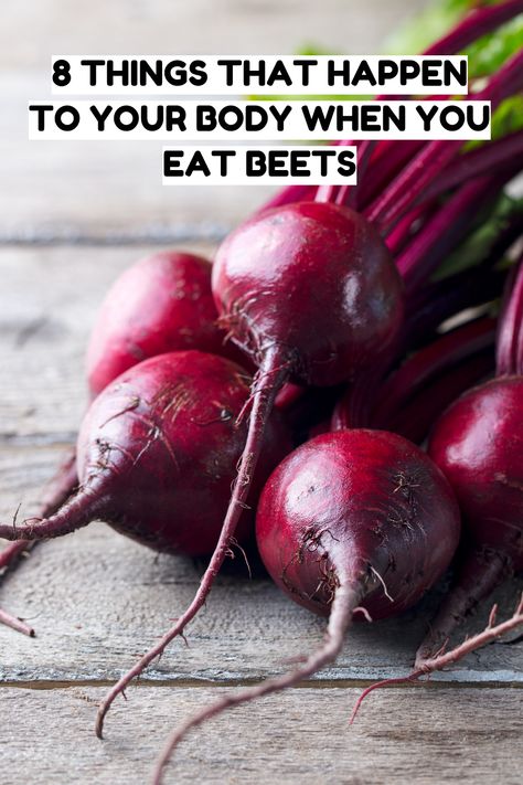 8 Things That Happen to Your Body When You Eat Beets Beets Nutrition Facts, Benefits Of Beets For Women, Beets Health Benefits, Beets Benefits, Benefits Of Beets, Real Food Diet, Essential Oils Herbs, Filling Food, Lifestyle Ideas