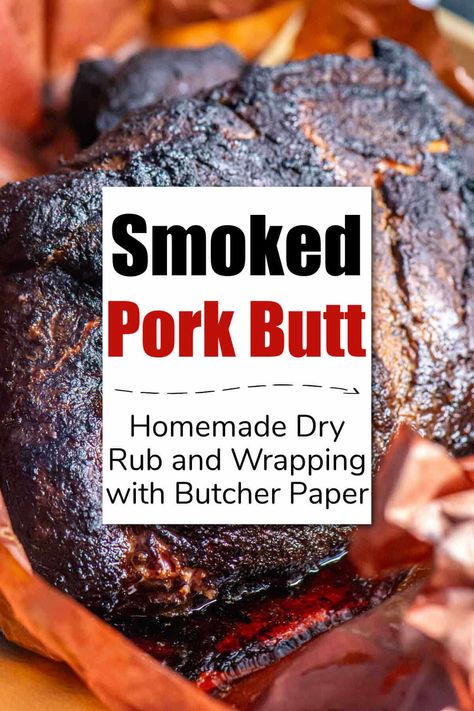 Smoked Pork Butt With Homemade Pulled Pork Rub - Kitchen Laughter Smoker Dry Rub Recipes, Pork Shoulder Seasoning Dry Rubs, Pork Dry Rub Recipe Smokers, Pork Shoulder Dry Rub Recipe, Pork Shoulder Smoked Recipes, Dry Rub For Pork Roast, Smoked Pork Shoulder Marinade, Dry Rub For Pork Shoulder, Smoked Pork Rub Recipe