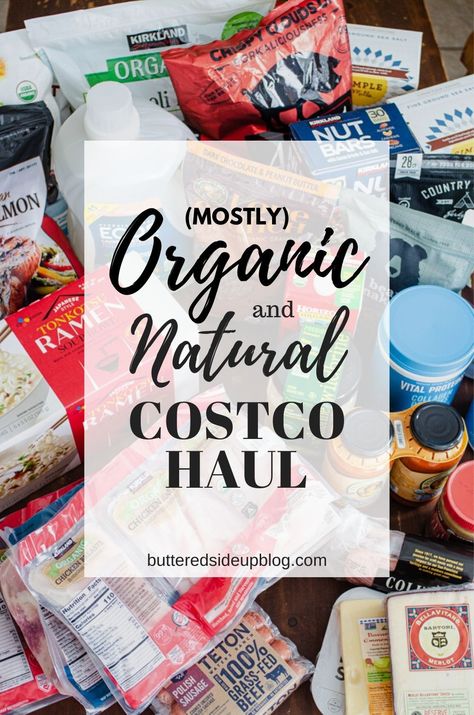 In this post I'm sharing about some ideas for things to buy at Costco based on our experience! It's mostly organic and natural finds. #costco #groceryhaul #naturalfood #organic #butteredsideupblog Paleo Costco, Costco Organic Shopping List, Costco Healthy, Costco Grocery List, Costco Must Haves Healthy, Things To Buy At Costco, Costco Finds 2024, Costco Finds 2023, Costco Lunch Ideas