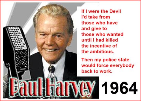 If I were the Devil by Paul Harvey | Paul Harvey Quotes, Paul Harvey, End Times Prophecy, Prince Of Darkness, Air One, Back To Work, The Devil, Wake Up, Image Search