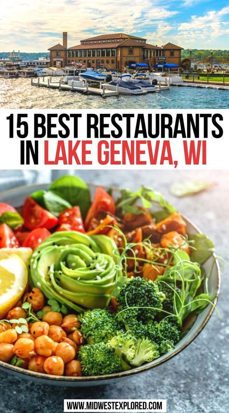 15 Best Restaurants in lake Geneva WI Bachelorette Party Lake, Wisconsin Food, Midwest Road Trip, Lake Geneva Wisconsin, North America Travel Destinations, Scenic Road Trip, Travel Bucket List Usa, Wisconsin Travel, Usa Travel Guide