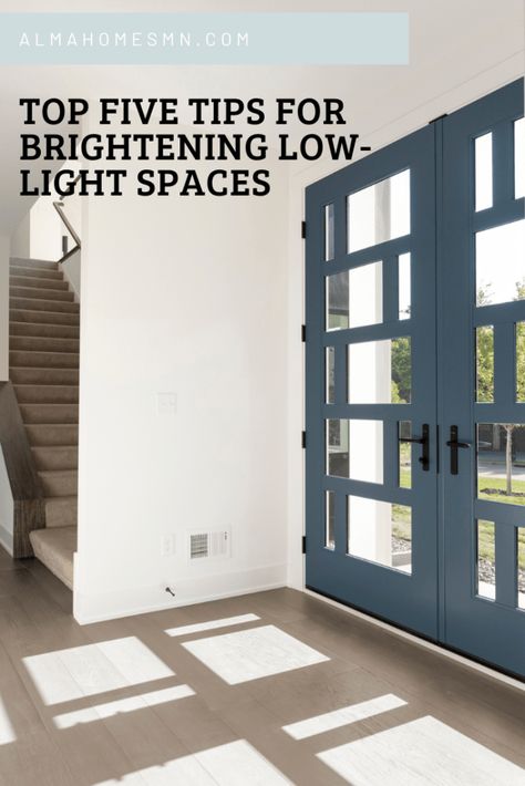 With winter sneaking up on us, we're sharing s few tried-and-true ways to make the most of the natural light in your home, and make it feel so much brighter! More Light In House, Dark Homes, Alma Homes, Dark House, Dark Days, Up House, Construction Process, Light And Space, Top Five