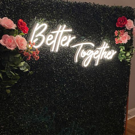 Better Together Sign, Better Together Neon Sign, Annie Marie, Greenery Wall, Valentine Photo Shoot, Bridal Shower Backdrop, Florals Wedding, Shower Backdrop, Valentine Photo