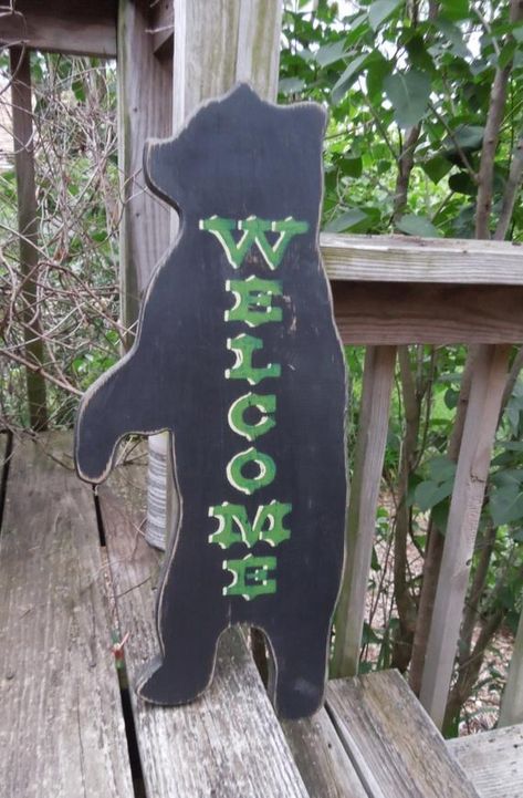 Bear Welcome Sign, Wood Yard Art, Wood Craft Patterns, Bear Signs, Primitive Signs, Cabin Signs, Cottage Signs, Wooden Bear, Bear Crafts