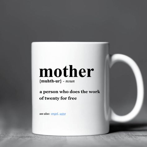 Mother Definition Mug -  #mothers day #gifts #ideas mothers day gifts from #daughter, mothers day gifts from #kids #mother #daughter #funny #valentines #coffee #mugs #birthday #gifts #idea for #mom Mother’s Day Mug Ideas, Mothers Day Mug Ideas, Mothers Day Gifts From Kids, Christian Gifts Diy, Mothers Day Mugs, Mother Definition, Valentines Coffee, Mom Mugs, Daughter Funny